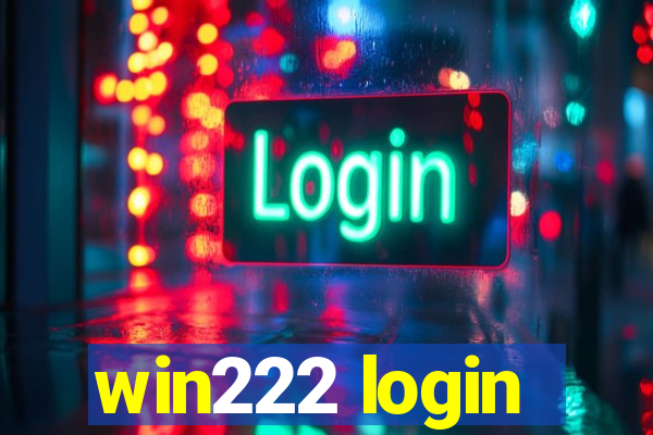 win222 login